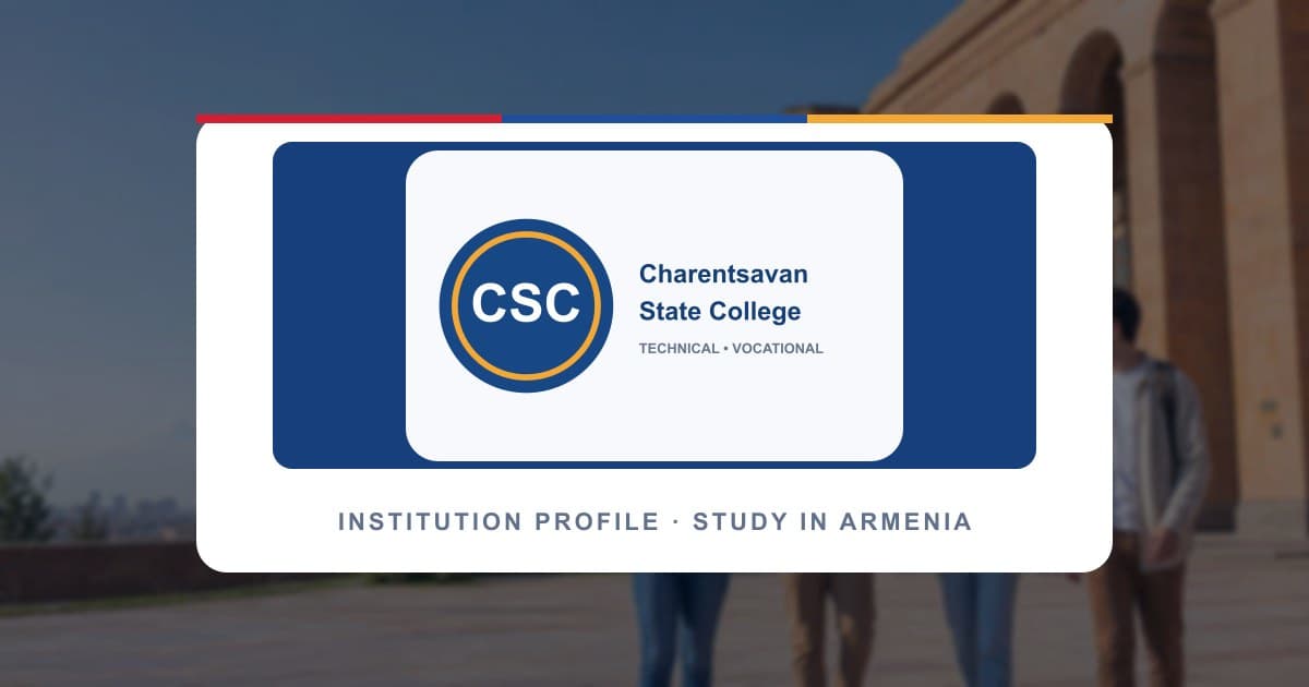 Charentsavan State College institution profile image; official campus photography can be added by the institution