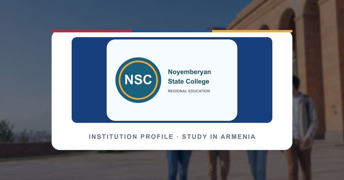Noyemberyan State College institution profile image; official campus photography can be added by the institution
